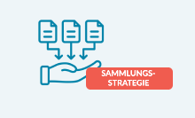 Sammlungsstrategie